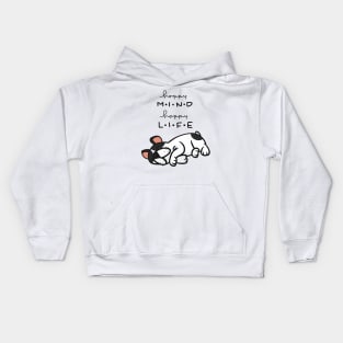 Happy Mind Happy Life Cute Funny Dog Sleeping Quote -Animal Lover Kids Hoodie